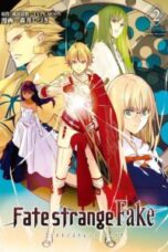 Fate/strange Fake Episode 1