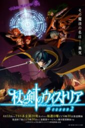Tsue to Tsurugi no Wistoria Season 2