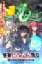 Rakudai Kenja no Gakuin Musou: Nidome no Tensei, S-Rank Cheat Majutsushi Boukenroku